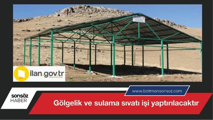 G&ouml;lgelik ve sulama sıvatı işi yaptırılacaktır