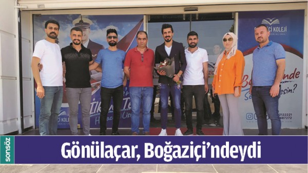 G&Ouml;N&Uuml;LA&Ccedil;AR, BOĞAZİ&Ccedil;İ&rsquo;NDEYDİ