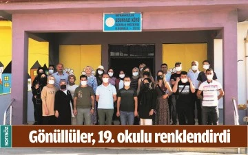 G&Ouml;N&Uuml;LL&Uuml;LER, 19. OKULU RENKLENDİRDİ