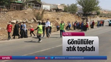 G&ouml;n&uuml;ll&uuml;ler atık topladı