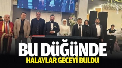 Bu d&uuml;ğ&uuml;nde halaylar geceyi buldu