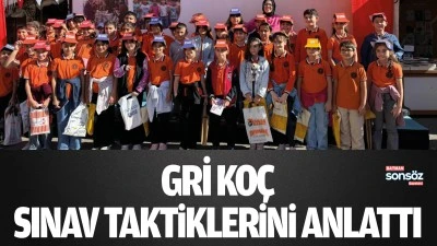 Gri Ko&ccedil;, sınav taktiklerini anlattı