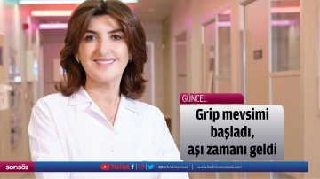 Grip mevsimi başladı, aşı zamanı geldi