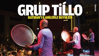 Grup Tillo, Batman'ı ilahilerle b&uuml;y&uuml;ledi