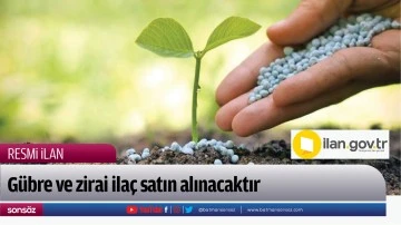 G&uuml;bre ve zirai ila&ccedil; satın alınacaktır