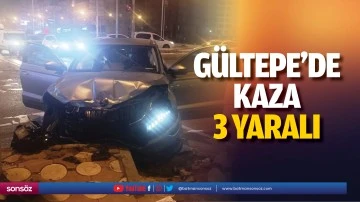 G&uuml;ltepe&rsquo;de kaza: 3 yaralı