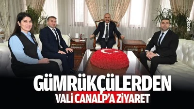 G&uuml;mr&uuml;k&ccedil;&uuml;lerden Vali Canalp&rsquo;a ziyaret