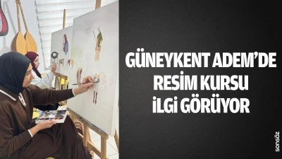 G&uuml;neykent Adem&rsquo;de resim kursu ilgi g&ouml;r&uuml;yor