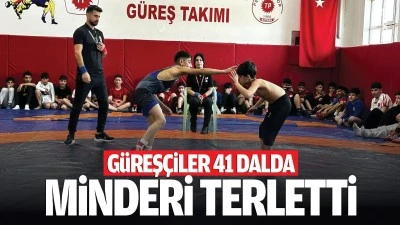 G&uuml;reş&ccedil;iler 41 dalda minderi terletti