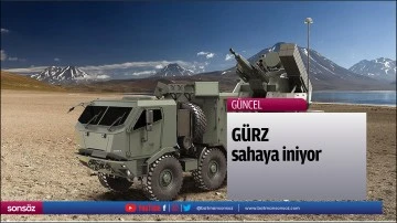 G&Uuml;RZ sahaya iniyor
