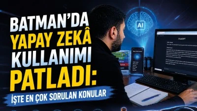 Batman'da yapay zek&acirc; kullanımı patladı: İşte en &ccedil;ok sorulan konular