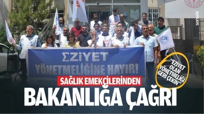 Sağlık emek&ccedil;ilerinden bakanlığa &ccedil;ağrı: &nbsp;&ldquo;Eziyet olan y&ouml;netmeliği geri &ccedil;ekin&rdquo;