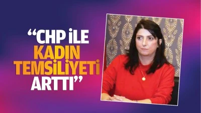 &nbsp;&ldquo;CHP ile kadın temsiliyeti arttı&rdquo;