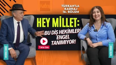 Hey millet: &nbsp;Bu diş hekimleri engel tanımıyor!