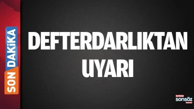 DEFTERDARLIKTAN UYARI