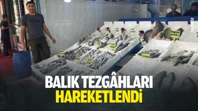 Balık tezg&acirc;hları hareketlendi