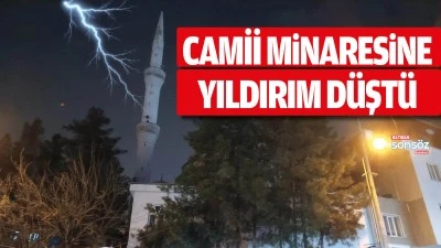 BATMAN&rsquo;DA CAMİ MİNARESİNE YILDIRIM D&Uuml;ŞT&Uuml;