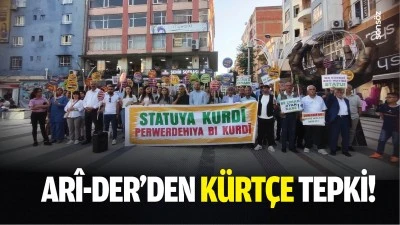 Ar&icirc;-Der'den K&uuml;rt&ccedil;e tepki!