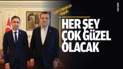 CHP&rsquo;li Başkan Yaşar: &nbsp;"Her şey &ccedil;ok g&uuml;zel olacak"