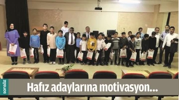 HAFIZ ADAYLARINA MOTİVASYON