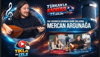 Hak savunuculuğundan sahne ışıklarına: Mercan Arg&uuml;nağa