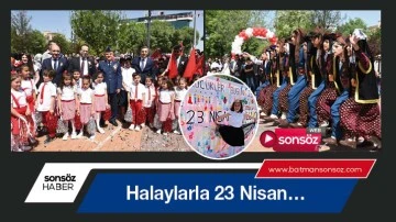 Halaylarla 23 Nisan&hellip;