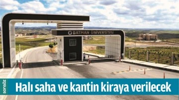 HALI SAHA VE KANTİN KİRAYA VERİLECEK