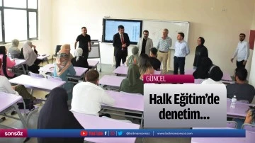 Halk Eğitim&rsquo;de denetim&hellip;