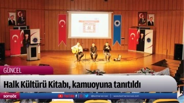 Halk K&uuml;lt&uuml;r&uuml; Kitabı, kamuoyuna tanıtıldı