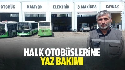 Halk otob&uuml;slerine yaz bakımı&hellip;
