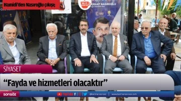 Hamidi&rsquo;den Nasıroğlu &ccedil;ıkışı;