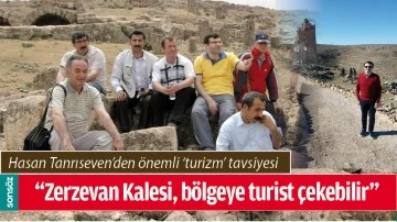 HASAN TANRISEVEN&rsquo;DEN &Ouml;NEMLİ &lsquo;TURİZM&rsquo; TAVSİYESİ