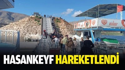 Hasankeyf hareketlendi
