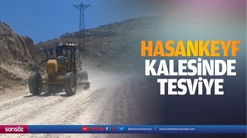 Hasankeyf Kalesinde tesviye&hellip;