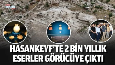 Hasankeyf M&uuml;zesi&rsquo;nde 2 bin yıllık eserler g&ouml;r&uuml;c&uuml;ye &ccedil;ıktı