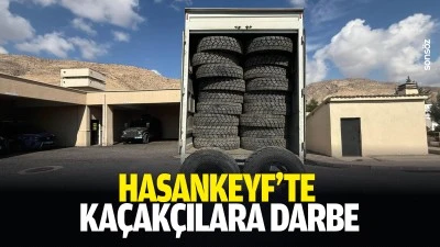 Hasankeyf&rsquo;te ka&ccedil;ak&ccedil;ılara darbe