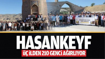 Hasankeyf, &uuml;&ccedil; ilden 210 genci ağırlıyor