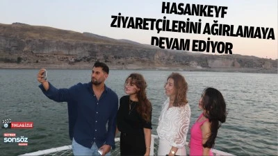 Hasankeyf, ziyaret&ccedil;ilerini ağırlamaya devam ediyor