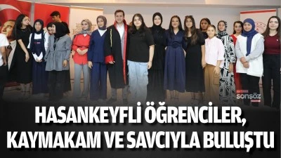 Hasankeyfli &Ouml;ğrenciler, kaymakam ve savcıyla buluştu