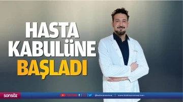 Hasta kabul&uuml;ne başladı