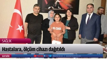 Hastalara, &ouml;l&ccedil;&uuml;m cihazı dağıtıldı