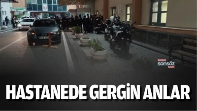 Hastanede gergin anlar