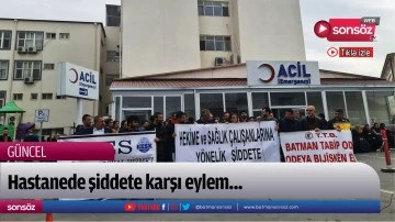 Hastanede şiddete karşı eylem...