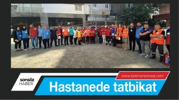 Hastanede tatbikat
