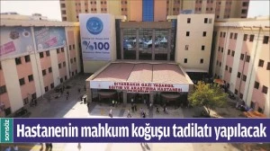 HASTANENİN MAHKUM KOĞUŞU TADİLATI YAPILACAK