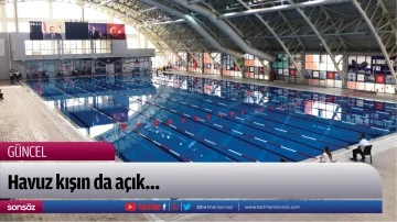 Havuz kışın da a&ccedil;ık&hellip;