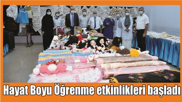 HAYAT BOYU &Ouml;ĞRENME ETKİNLİKLERİ BAŞLADI