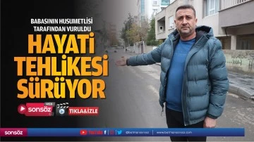 Hayati tehlikesi s&uuml;r&uuml;yor