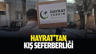 Hayrat&rsquo;tan kış seferberliği