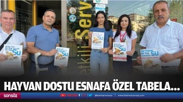 Hayvan dostu esnafa &ouml;zel tabela&hellip;